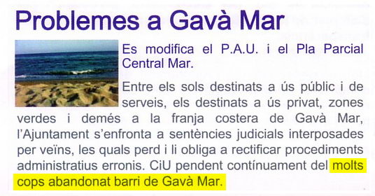 Not&iacute;cia publicada a la portada del darrer n&uacute;mero de la publicaci&oacute; "La CiUtat" on CiU de Gav&agrave; denuncia els problemes urban&iacute;stics a Gav&agrave; Mar